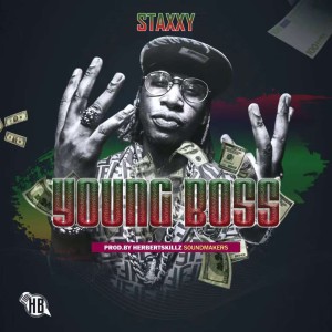收聽Staxxy的Young Boss歌詞歌曲
