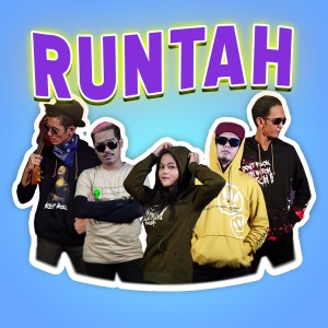 收听Kalia Siska的RUNTAH歌词歌曲
