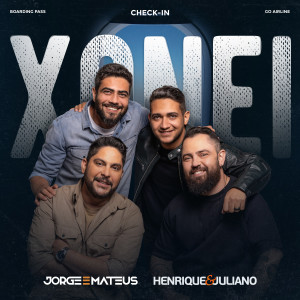 Jorge e Mateus的專輯Xonei