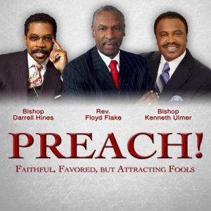 Various Artists的專輯PREACH! Faithful, Favored, But Attracting Fools