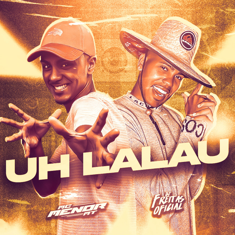Uh Lalau (Explicit)