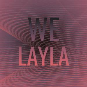 Album We Layla oleh Various