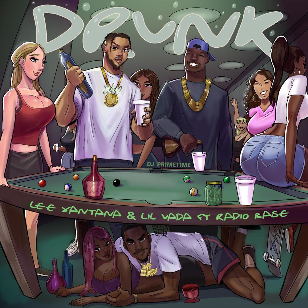 DRUNK (Explicit)