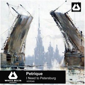 Petrique的專輯I Need to Petersburg