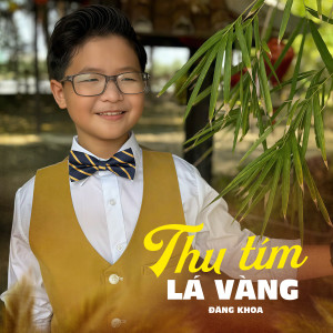 Album Thu Tím Lá Vàng from Đăng Khoa