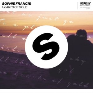 ดาวน์โหลดและฟังเพลง Hearts Of Gold พร้อมเนื้อเพลงจาก Sophie Francis