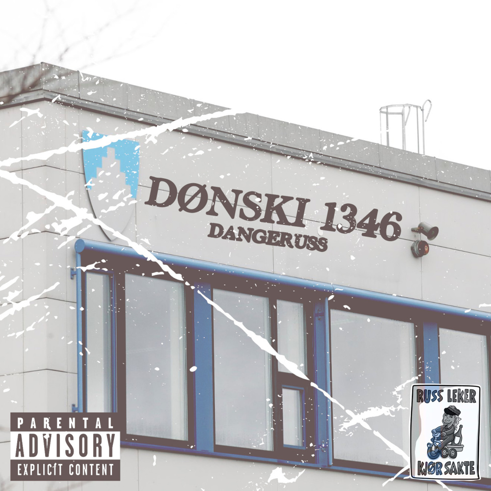 Dønski 1346 (Dangeruss) (Explicit)
