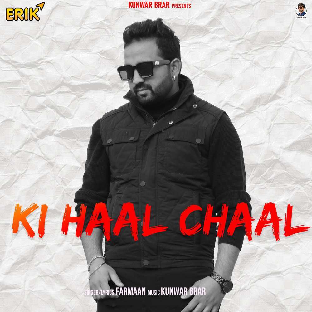 Ki Haal Chaal