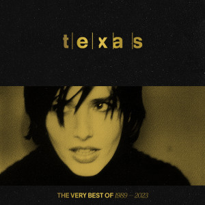 อัลบัม The Very Best Of 1989 – 2023 ศิลปิน Texas