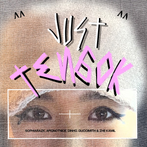 Album JUST TENGOK (Explicit) oleh SOPHIARAZK