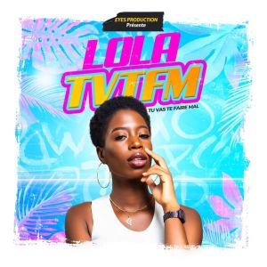 Album Tu Vas Te Faire Mal oleh Lola