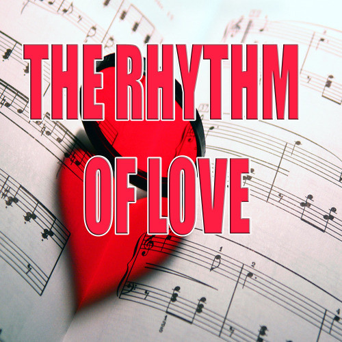 The Rhythm of Love (In the Style of Plain White Ts)