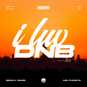 อัลบัม I LUV DNB (Explicit) ศิลปิน Benny Page