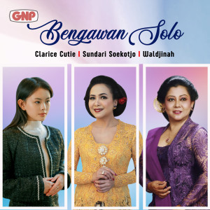 Album Bengawan Solo oleh Clarice Cutie