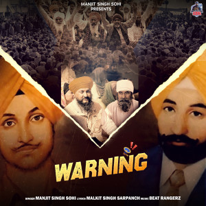 Album Warning (Explicit) from Manjit Singh Sohi