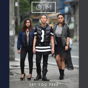 收聽OTM的Set You Free歌詞歌曲
