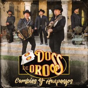Dos de Oros的專輯Cumbias y Huapangos