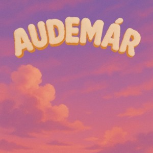 ดาวน์โหลดและฟังเพลง AUDEMAR (Explicit) พร้อมเนื้อเพลงจาก El Andy Lion