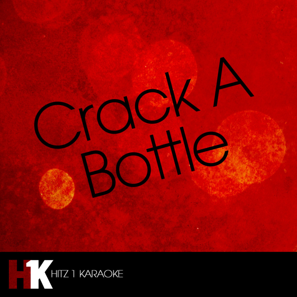 Crack a Bottle