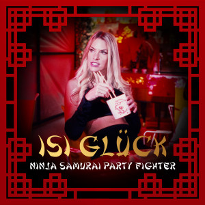 Isi Glück的專輯Ninja Samurai Party Fighter