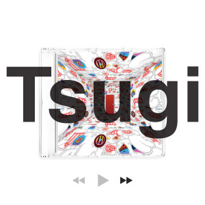 Dengarkan lagu Tsugi (feat. Young Coco) nyanyian Junior Chef dengan lirik