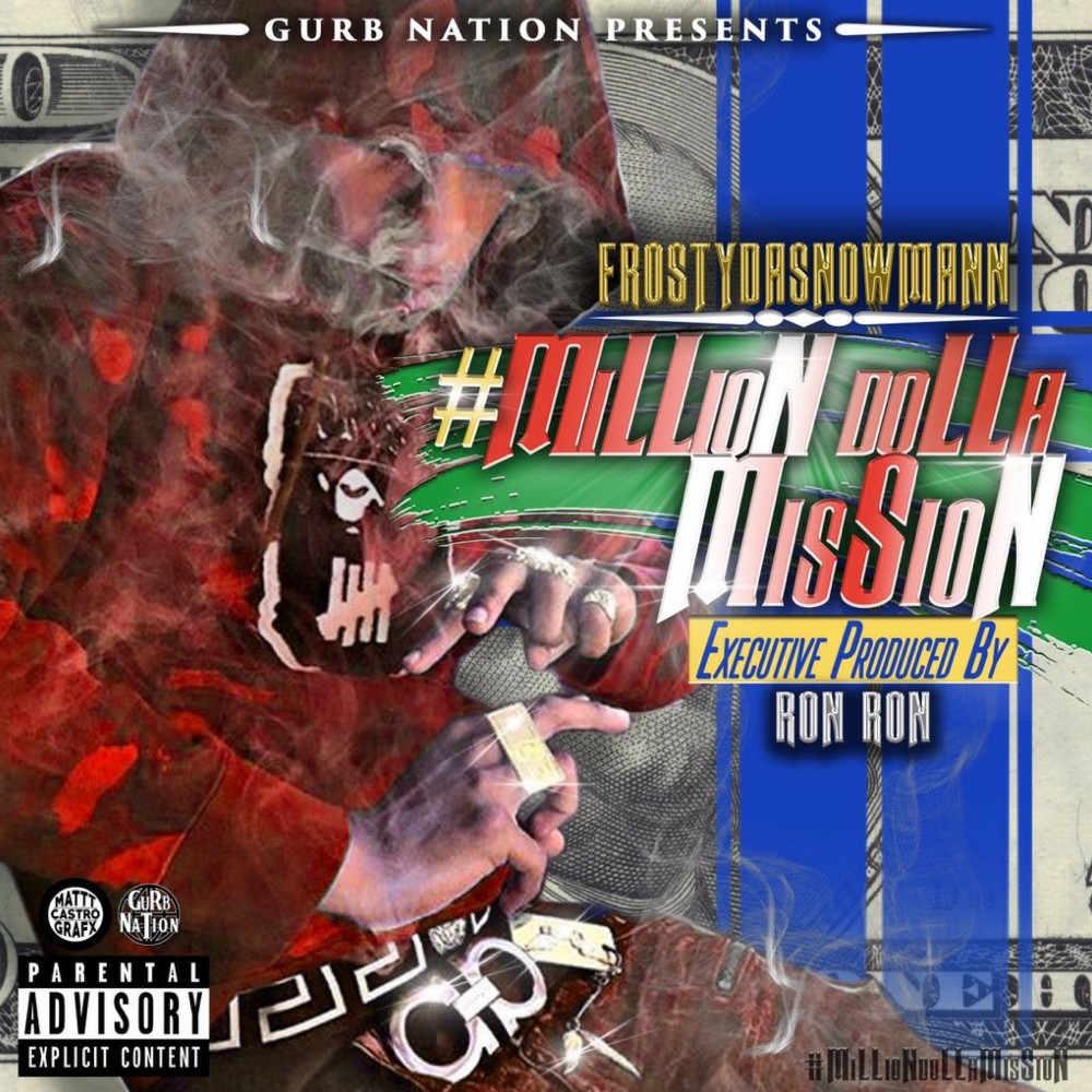Million Dolla Mission (Explicit)