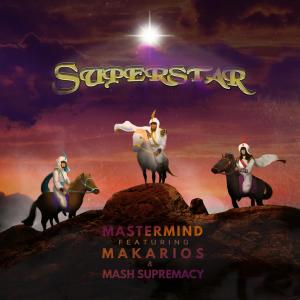 ดาวน์โหลดและฟังเพลง Superstar พร้อมเนื้อเพลงจาก DJ Mastermind
