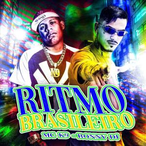 MC K9的專輯Ritmo Brasileiro (Explicit)