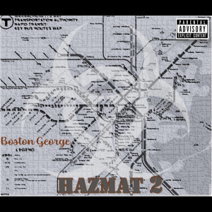 Album HazMat 2 (Explicit) from Boston George