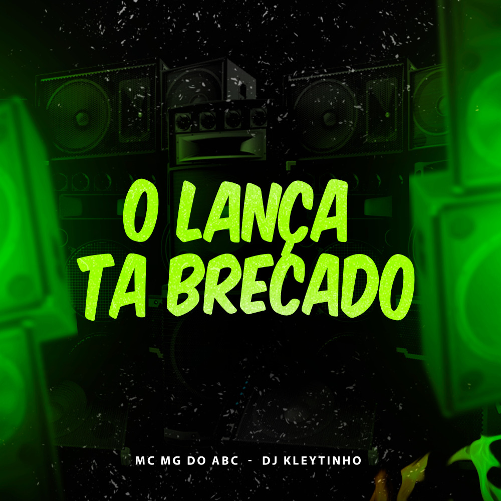 O Lança Ta Brecado