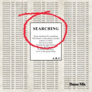 Album Searching (Dance Remix) from Arc