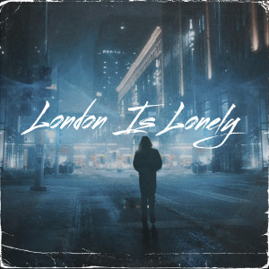 Holly Humberstone的专辑London Is Lonely