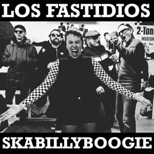 收聽Los Fastidios的Skabillyboogie歌詞歌曲