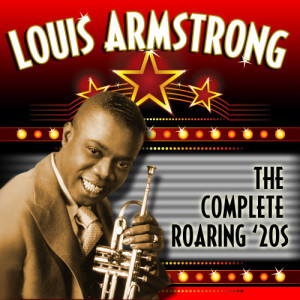 收聽Louis Armstrong & His Hot Five的Georgia Grind歌詞歌曲