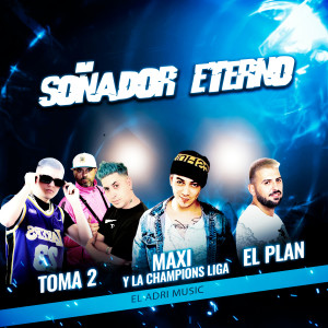 อัลบัม Soñador Eterno ศิลปิน El Plan