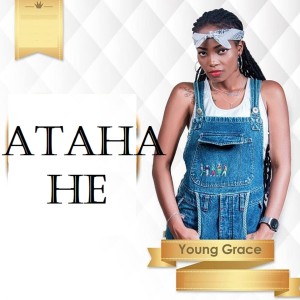 收聽Young Grace的Ataha He歌詞歌曲