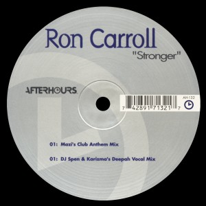 ดาวน์โหลดและฟังเพลง Stronger (DJ Spen & Karizma's Deepah Vocal Mix) พร้อมเนื้อเพลงจาก Ron Carroll
