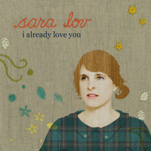 Sara Lov的專輯I Already Love You