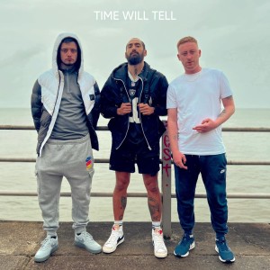 Dengarkan lagu Time Will Tell (Explicit) nyanyian RSD dengan lirik