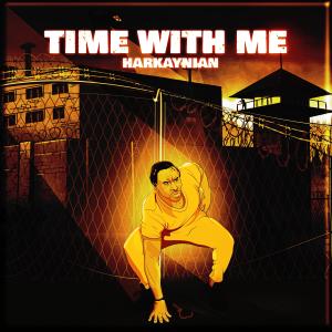 ดาวน์โหลดและฟังเพลง Time With Me พร้อมเนื้อเพลงจาก Harkaynian