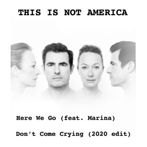 Listen to Don't Come Crying (2020 Edit) (Explicit) (2020 Edit|Explicit) song with lyrics from This Is Not America
