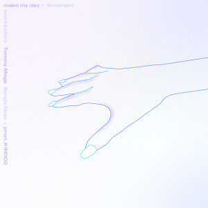 Album make my day (feat. kan.t.kotoro, Tommy Mage & Sanga Skye) from Andersen