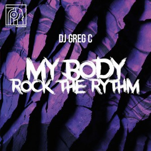 Listen to My Body Rock The Rythm song with lyrics from DJ Greg C