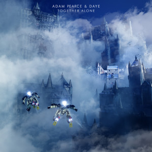 ดาวน์โหลดและฟังเพลง Together Alone พร้อมเนื้อเพลงจาก Adam Pearce