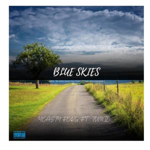 Tumie的專輯Blue Skies (feat. Tumie) [Explicit]