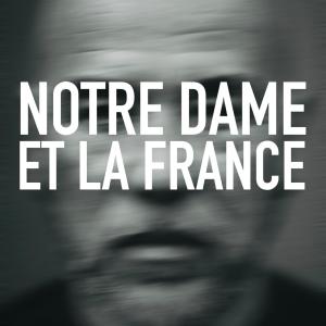 Album Notre Dame et la France oleh Pascal Obispo