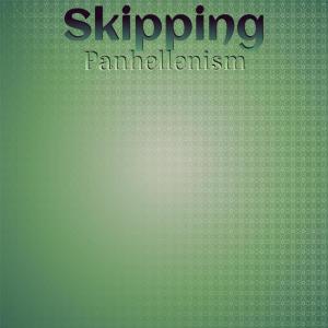 Album Skipping Panhellenism from Various