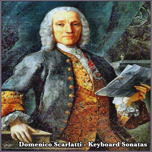 收聽Vladimir Horowitz的Scarlatti (D)- Keyboard Sonata In D, K 33歌詞歌曲