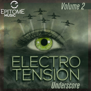 Album Electro Tension Underscore, Vol. 2 from Various