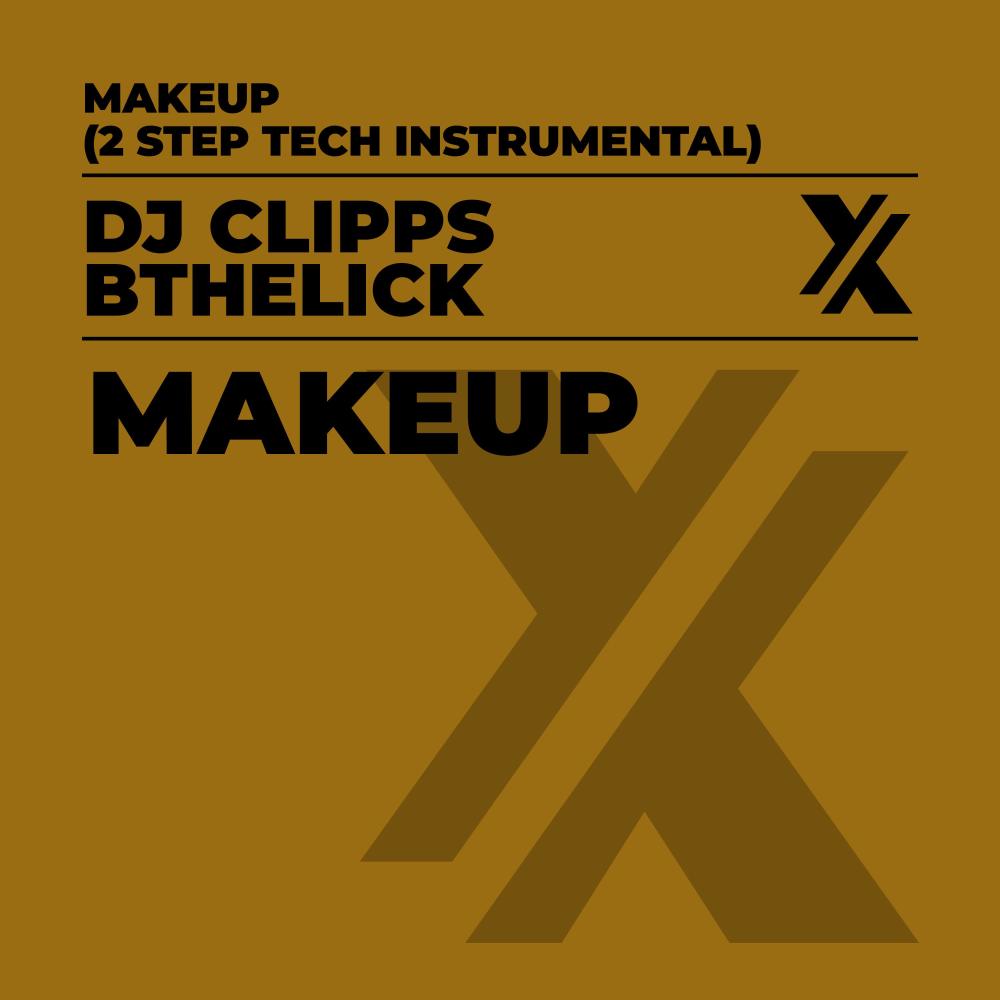Makeup (2 Step Tech Instrumental)